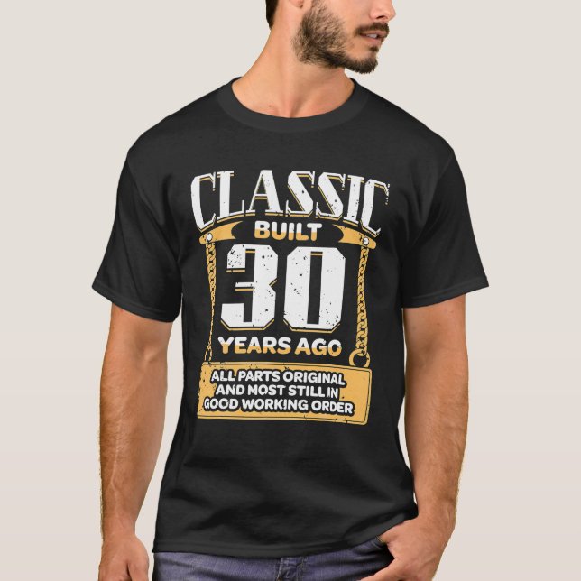 Camiseta Mens Clássico Com 30 Anos Construído Há 30 Anos (Frente)