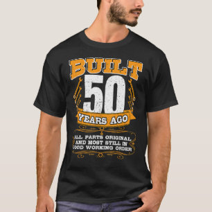 Camiseta Mens Construíram 50 Anos Todas As Partes Originais