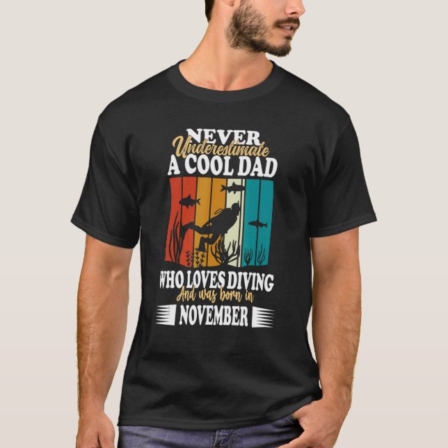 Camiseta Mens Cool Dad Father Birthday november diving dive (Frente)