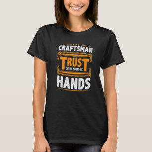 Camiseta Mens Craftsman Confiam Em Suas Mãos Elétricos Ha
