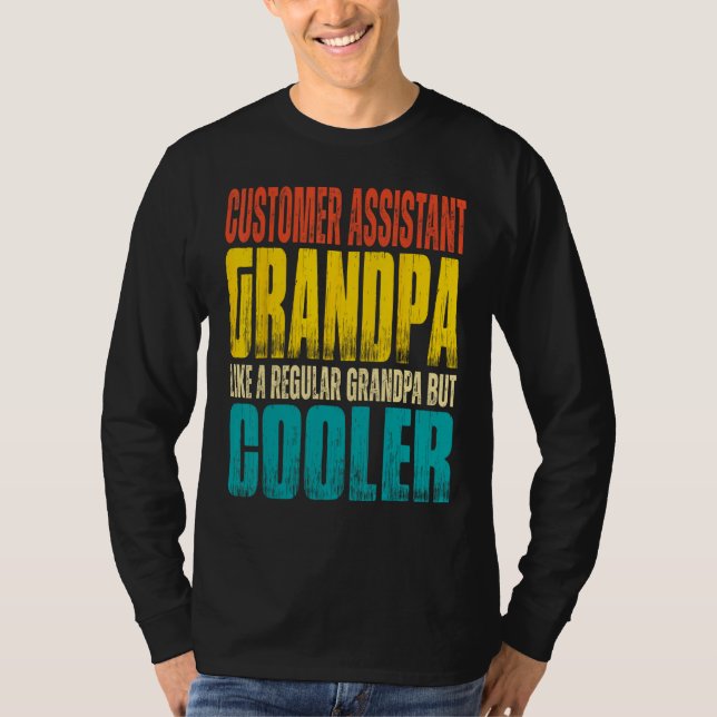 Camiseta Mens Customer Assistant Grandpa Like a Regular Gra (Frente)