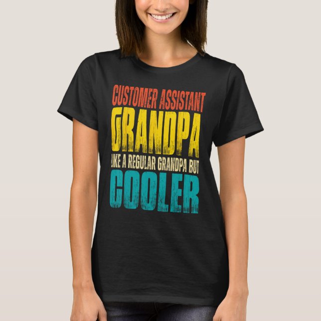Camiseta Mens Customer Assistant Grandpa Like a Regular Gra (Frente)