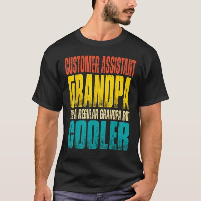 Camiseta Mens Customer Assistant Grandpa Like a Regular Gra (Frente)