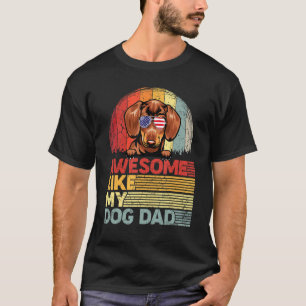 Camiseta Mens Dachshund Afastado Incrível Como Meu Pai De C