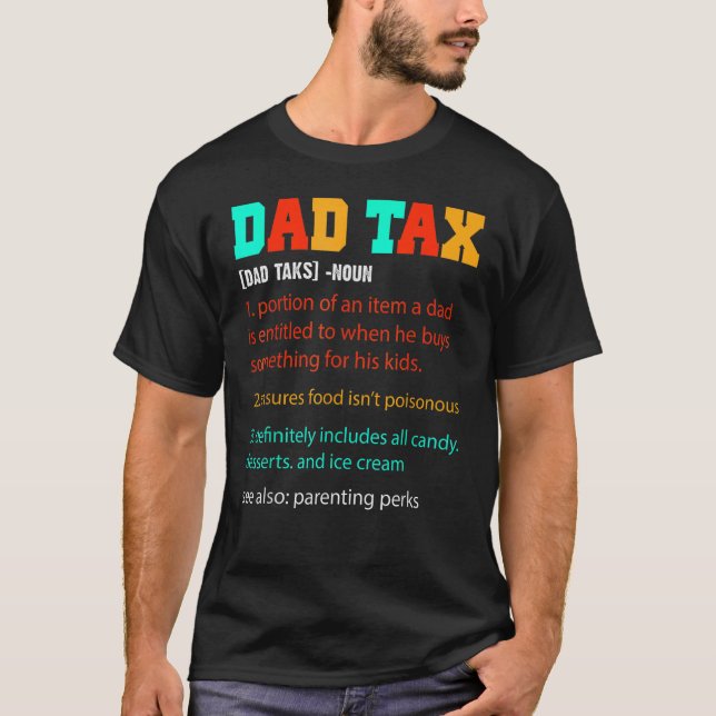 Camiseta Mens Dad Tax  Dad Tax Definition Father s Day (Frente)