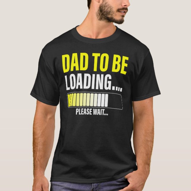 Camiseta Mens Dad To Be Loading  Please Wait  New Dad Tee (Frente)