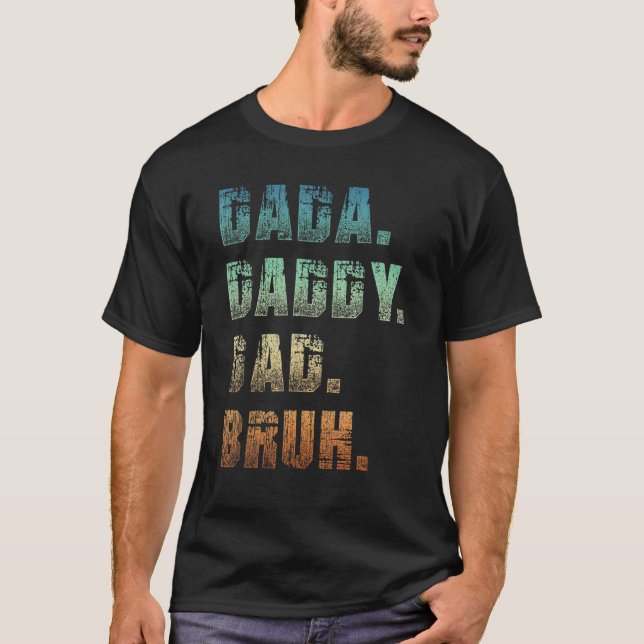 Camiseta Mens Dada Pai Bruh Padre E Criança Menino (Frente)