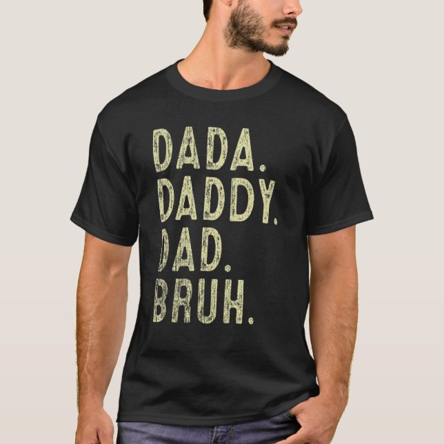 Camiseta Mens Dada Pai Bruh Padre E Criança Menino (Frente)