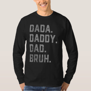 Camiseta Mens Dada Pai Bruh Pai E Crianças Menino