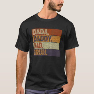 Camiseta Mens Dada Pai Pai Bruh Pai E Eu Vintage Gordura