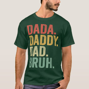 Camiseta Mens DADA PAI PAI BRUH Que Adora De Son Boys F