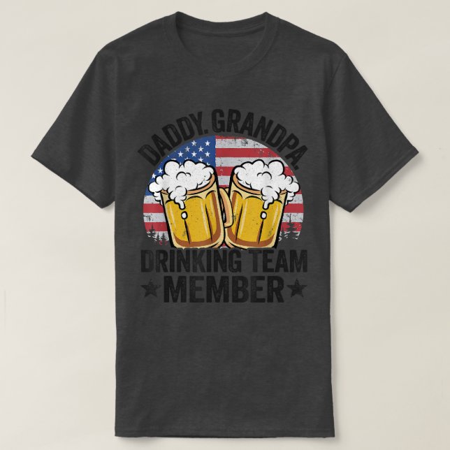 Camiseta Mens Daddy Grandpa USA Drinking Team Member Dad 4t (Frente do Design)