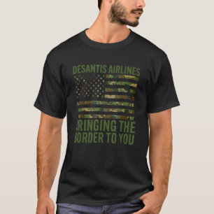 Camiseta Mens Desantis Airlines Trazendo a fronteira para v