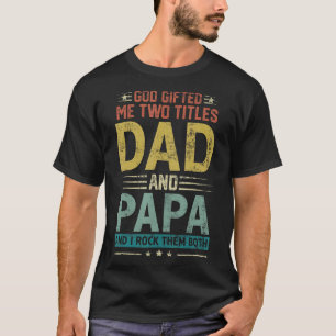 Camiseta Mens Deus Me Deu Dois Títulos Pai E Papa Feliz Fae