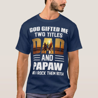 Camiseta Mens Deus me deu dois títulos Pai e Papaw engraçad