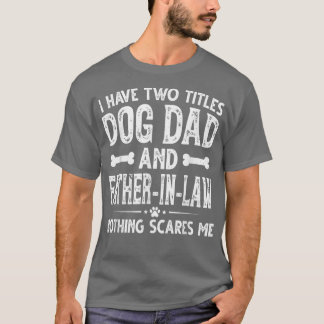 Camiseta Mens Dia de os pais Eu Tenho Dois Títulos De Pai D