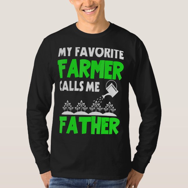 Camiseta Mens Dia de os pais Meu Agricultor Favorito Me Cha (Frente)