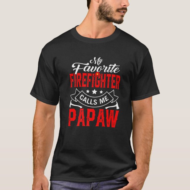Camiseta Mens Dia de os pais Meu Bombeiro Favorito Me Liga (Frente)