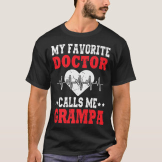 Camiseta Mens Dia de os pais Meu Médico Favorito Me Chama D
