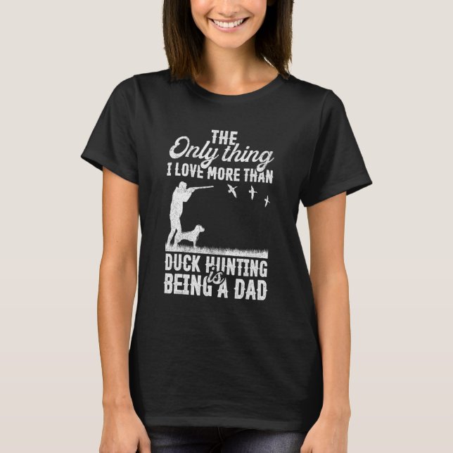 Camiseta Men's Dog Hun  Duck Hunting Hunter Daddy (Frente)