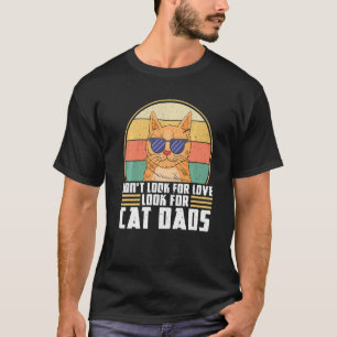 Camiseta Mens Don Procuram Amor Procurar Pais De Gato Padre