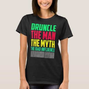 Camiseta Mens Druncle Man Mmito Influência Tio Mau