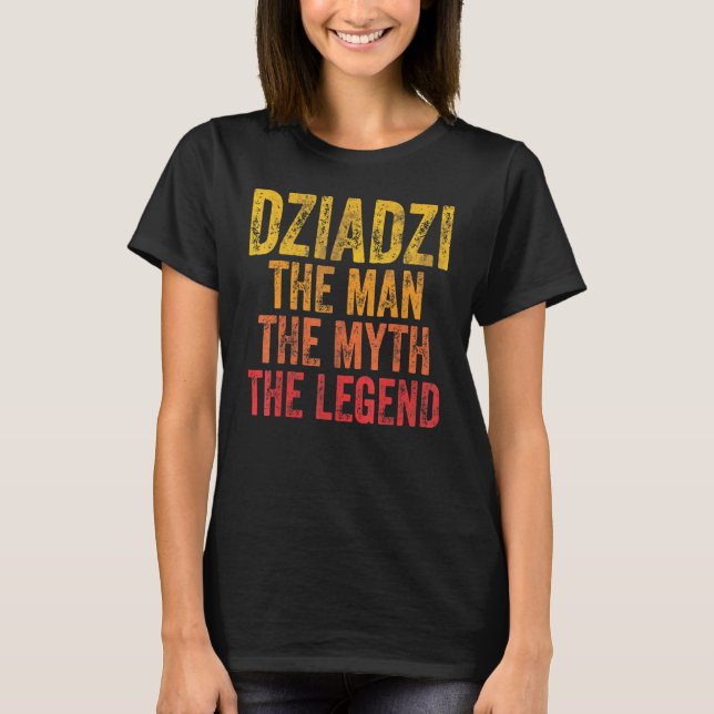 Camiseta Mens Dziadzi O Homem O Mito Os Pais Da Lenda D (Frente)