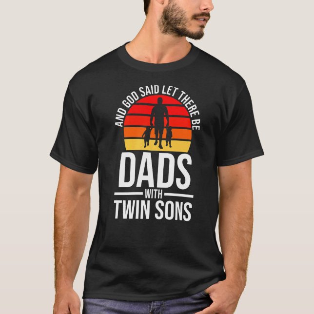 Camiseta Mens E Deus Disseram Pais Com Gêmeos Gêmeos (Frente)