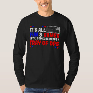 Camiseta Mens É Divertido E Jogos Até Alguém Cair A T