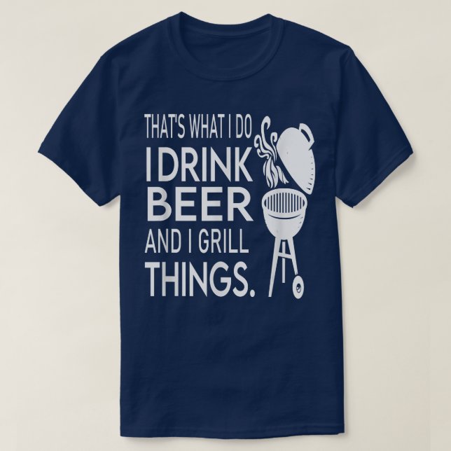 Camiseta Mens, é isso que eu faço, eu bebo cerveja e grill (Frente do Design)