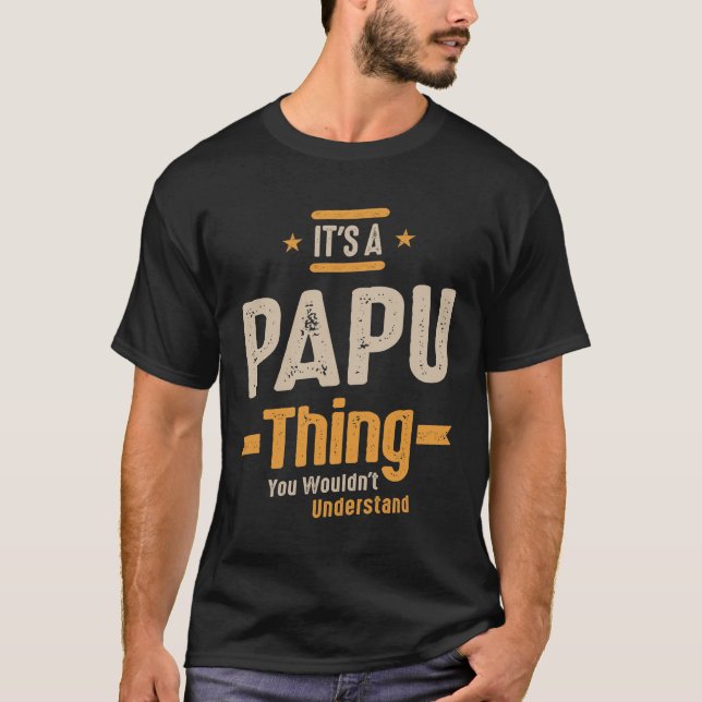 Camiseta Mens é um Papu Thing Engraçado Pai Vovô (Frente)