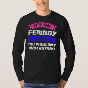 Camiseta Mens É Uma Coisa De Femboy Você Coreia Do Sul