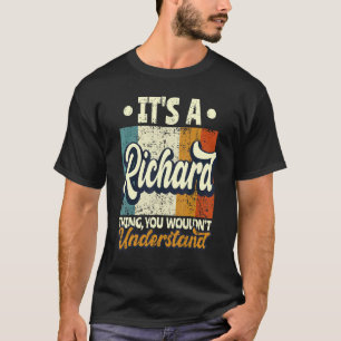 Camiseta Mens é uma coisa de Richard que você não entenderi