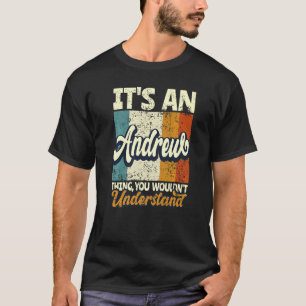 Camiseta Mens é uma coisa do Andrew que você não entenderia