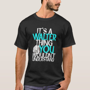 Camiseta Mens é uma coisa do Walter que você não entenderia