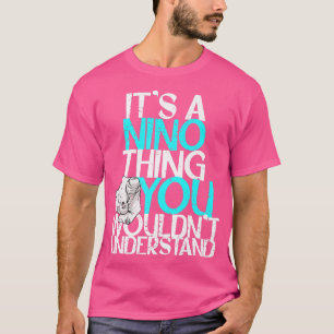 Camiseta Mens É Uma Coisa Nino Que Você Não Entenderia Prem