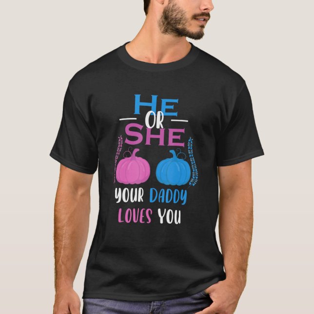 Camiseta Mens Ele Ou Ela Seu Pai Te Ama A Revelação De Gêne (Frente)