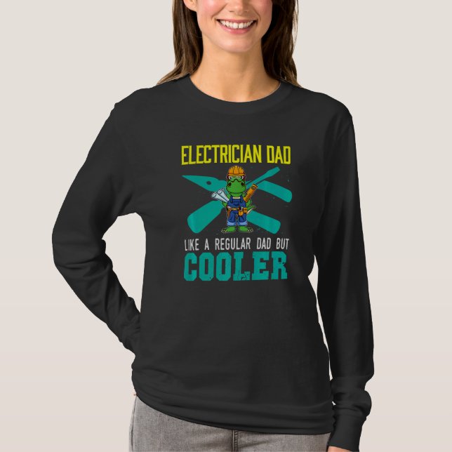 Camiseta Mens Electrician Dad Like A Regular Dad But Cooler (Frente)