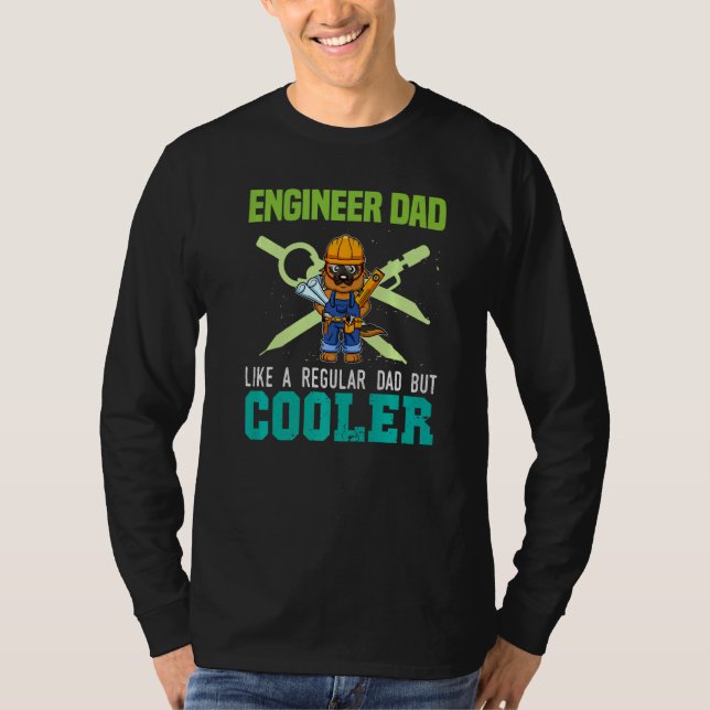 Camiseta Mens Engineer Dad Like A Regular Dad But Cooler Da (Frente)