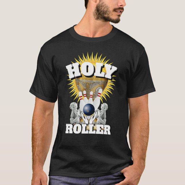 Camiseta Mens Engraçado Novelty Sports Boliche HOLY ROLLER (Frente)