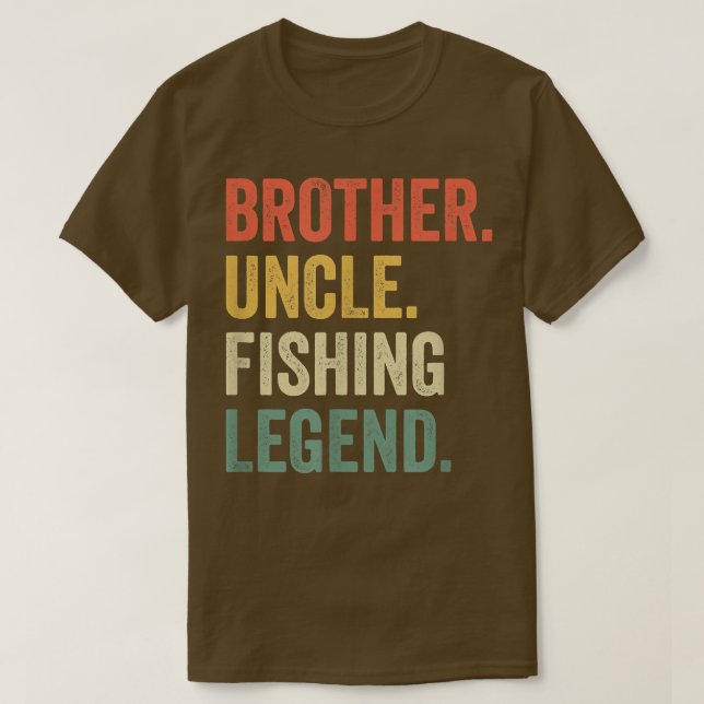 Camiseta Mens Engraçado Pescador Irmão Tio Pescador Legenda (Frente do Design)