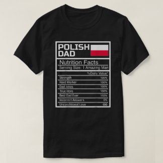 Camiseta Mens Engraçado Polonês Fatos Nutricionais Pais Da