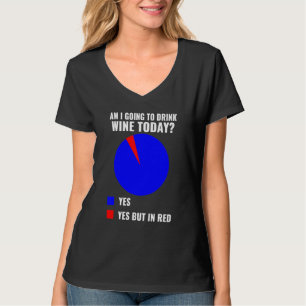 Camiseta Mens Engraçado Vinho Vou Beber Vinho Hoje Su