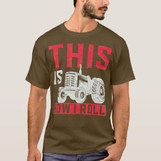 Camiseta Mens Engraçados Fazendo Isto É Como Eu Lanço O Far