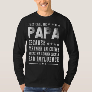 Camiseta Mens Engraçados Me Chamam De Papai Porque Sócio No