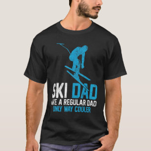 Camiseta Mens Esquiando Pai De Esqui Como Uma Gordura De Es
