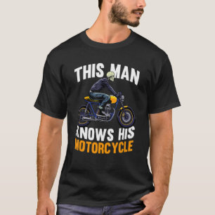 Camiseta Mens Este Homem Conhece A Moto-Bicicleta