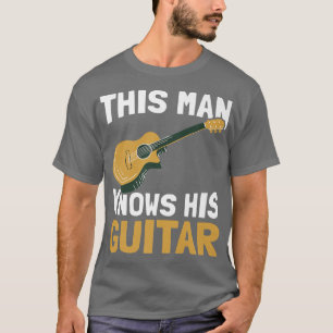 Camiseta Mens Este Homem Conhece O Seu Guitarrista Do Guita