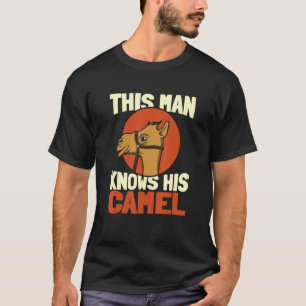 Camiseta Mens Este Homem Conhece Os Camelos Do Deserto