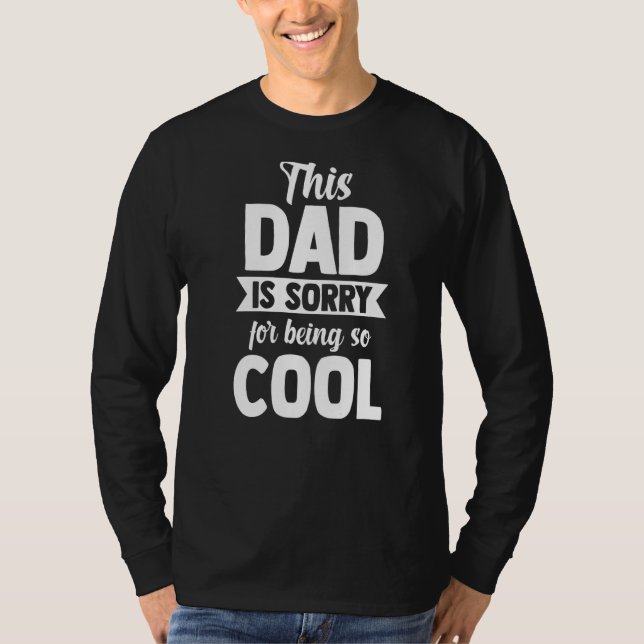 Camiseta Mens este pai lamenta ser pai tão legal Da (Frente)